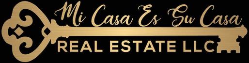 Mi Casa Es Su Casa Real Estate LLC Logo