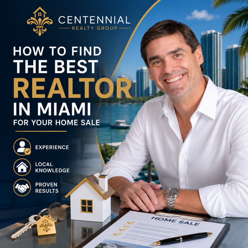 Best Realtor in Miami - Centennial Realty Group